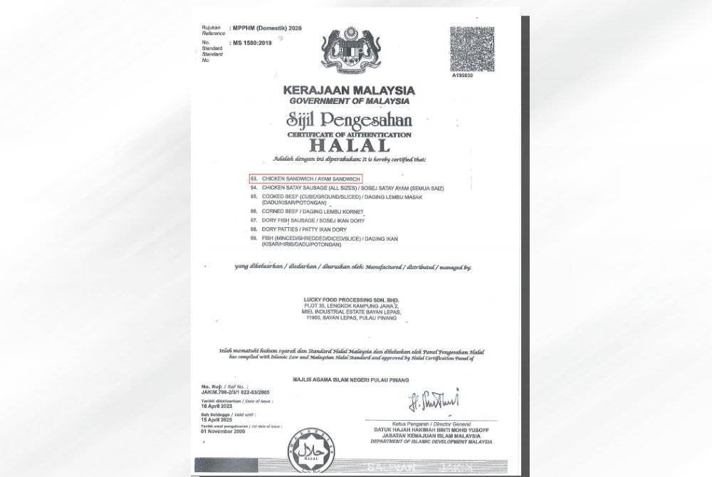 Sijil pengesahan status halal kepingan daging ayam yang digunakan dalam pembuatan sandwic. 