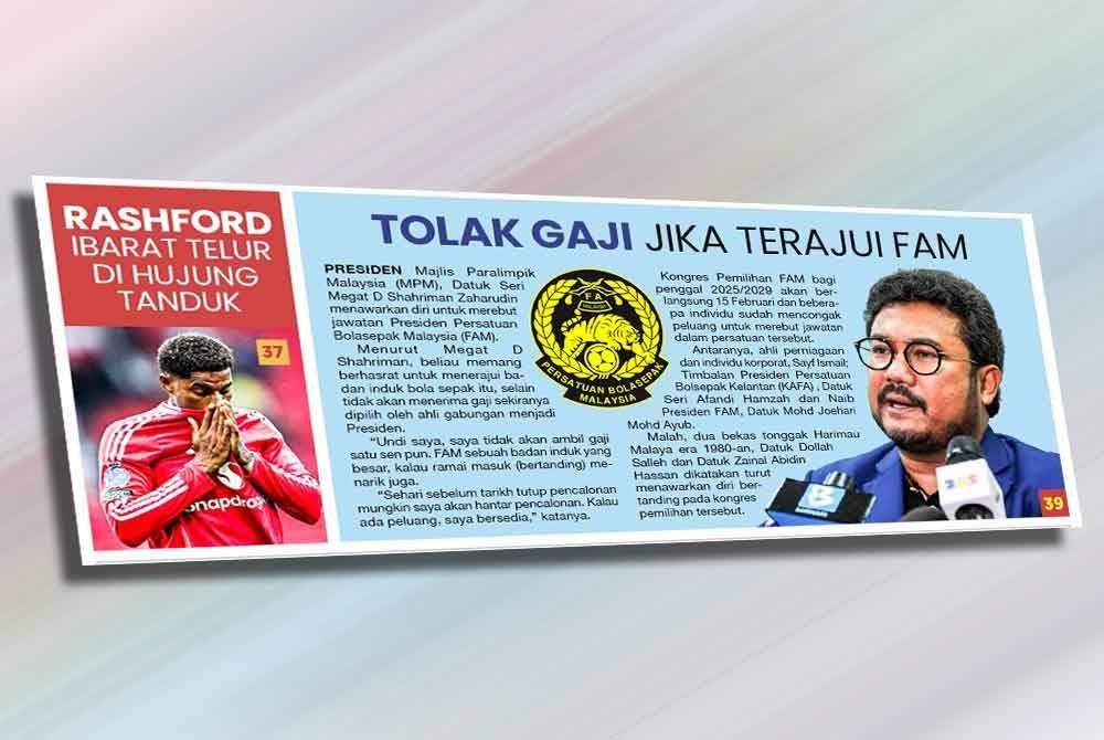 Laporan Sukan Sinar berkaitan Megat Shahriman mahu bertanding jawatan Presiden FAM.