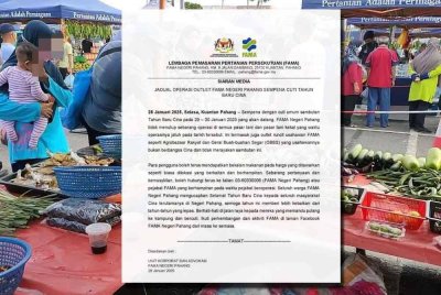 Hebahan mengenai operasi pasar tani, pasar tani kekal dan outlet runcit berjalan seperti biasa sempena cuti umum Tahun Baharu Cina. FOTO: FACEBOOK FAMA PAHANG.