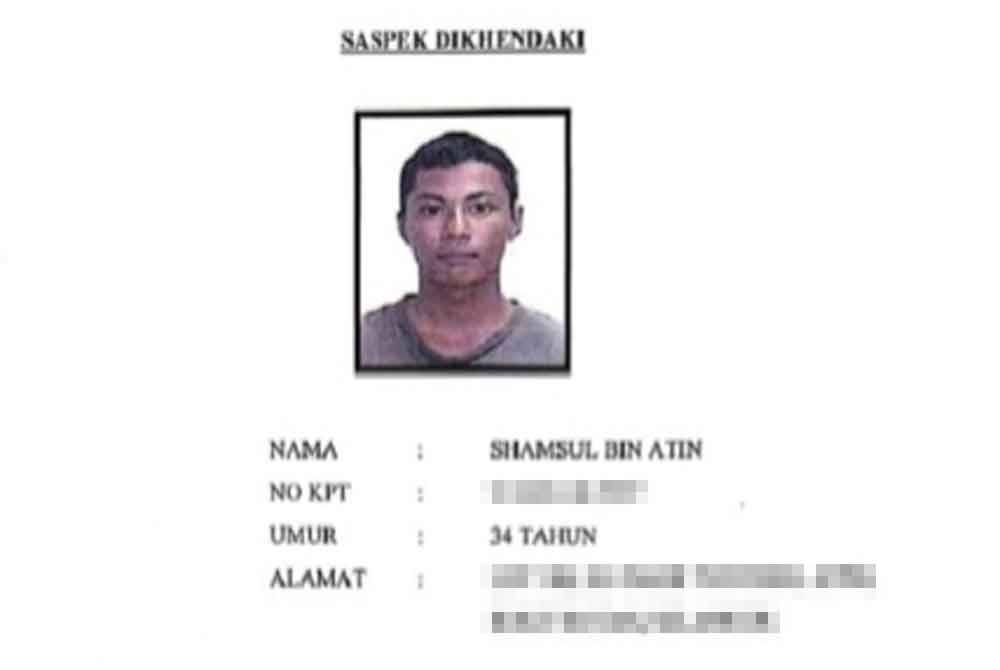 Polis kini mengesan seorang lelaki dikenali sebagai Shamsul Atin.