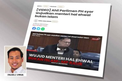Laporan Sinar Harian berhubung syor Ahli Parlimen PH agar mewujudkan menteri hal ehwal bukan Islam