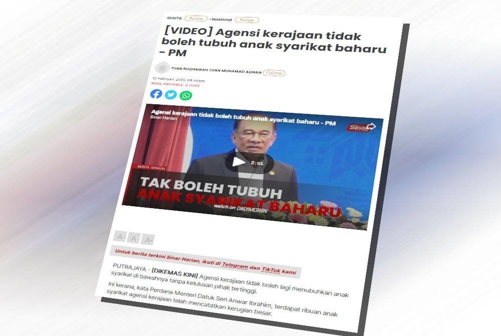 Laporan Sinar Harian berhubung teguran Perdana Menteri mengenai anak syarikat di bawah agensi kerajaan.