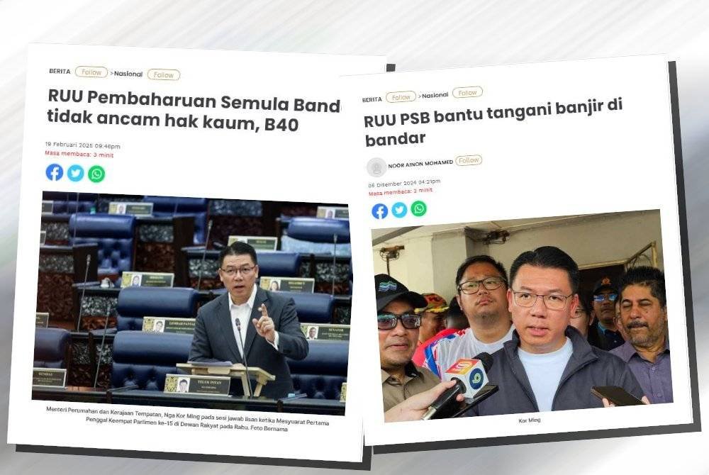 Laporan Sinar Harian berhubung RUU Pembangunan Semula Bandar.