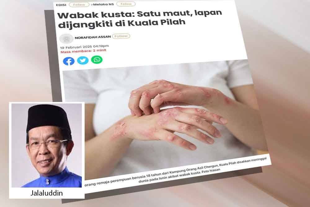 Laporan Sinar Harian mengenai wabak kusta yang melanda di Kuala Pilah.
