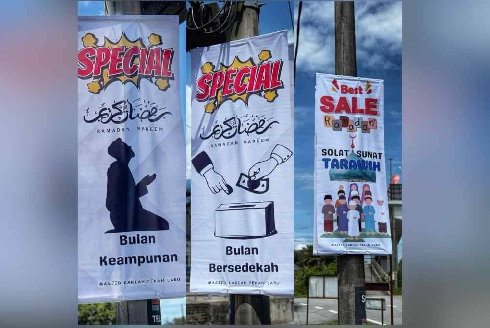 Bunting 'promosi Ramadan' dipasang di tiang lampu jalan-jalan utama di tiga kampung di bawah kariah Masjid Kariah Pekan Labu.