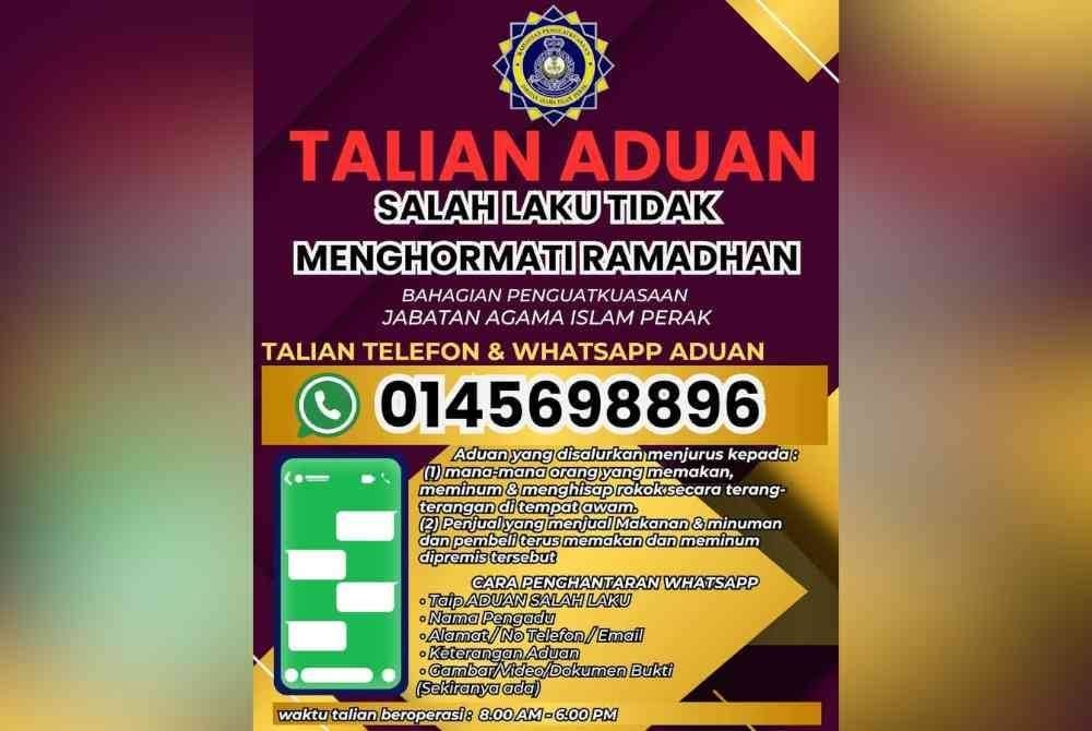 Poster mengenai talian aduan salah laku tidak menghormati Ramadan dimuat naik menerusi Facebook Bahagian Penguatkuasaan JAIPk.