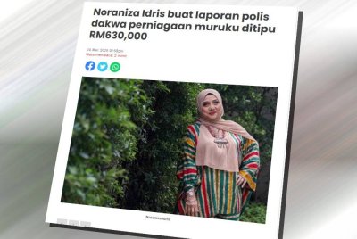 Laporan Sinar Harian mengenai Noraniza Idris dakwa perniagaan maruku miliknya ditipu RM630,000