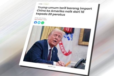 Laporan Sinar Harian berkaitan Trump umum tarif barang import China ke Amerika naik.