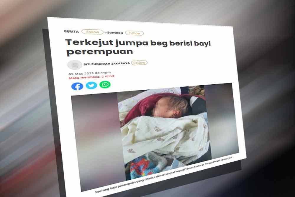 Laporan Sinar Harian berhubung penemuan bayi perempuan yang ditinggalkan di dalam beg di Taman Semarak Sungai Petani.
