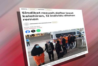 Laporan Sinar Harian berhubung penahanan beberapa individu yang disyaki terlibat dalam rasuah membabitkan pendaftaran lewat kelahiran bukan warganegara kepada warganegara serta penggunaan dokumen sokongan palsu.