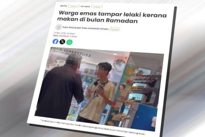 Laporan Sinar Harian berkaitan warga emas tampar lelaki kerana makan di bulan Ramadan.