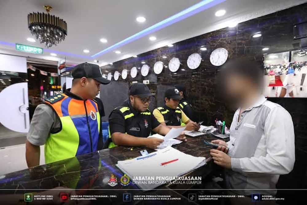 DBKL mengenal pasti empat buah hotel beroperasi tanpa lesen sah dan dikendalikan individu bukan warganegara. - Foto Unit Media DBKL