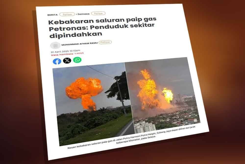 Laporan Sinar Harian berhubung kejadian kebakaran saluran paip gas di Jalan Putra Harmoni, Putra Heights pada pagi Selasa.