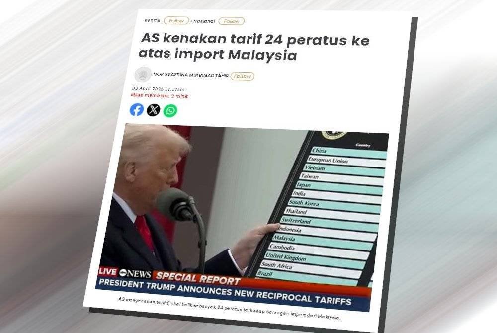 Laporan Sinar Harian berkaitan AS kenakan tarif 24 peratus ke atas import Malaysia.