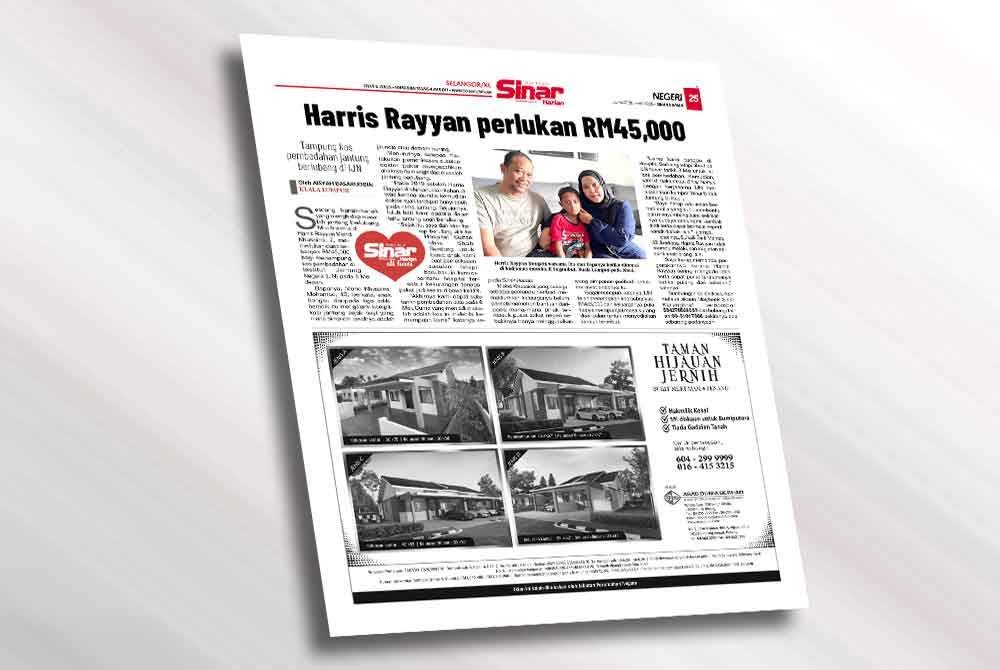 Laporan Sinar Harian berhubung dana yang diperlukan Harris Rayyan bagi menjalani pembedahan jantung berlubang