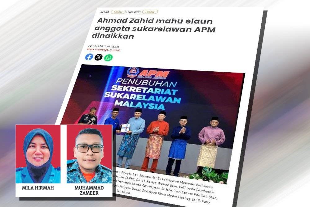 Laporan Sinar Harian berkaitan cadangan elaun APM dinaikkan. (Gambar kecil: Mila Hirmah. Muhammad Zameer)