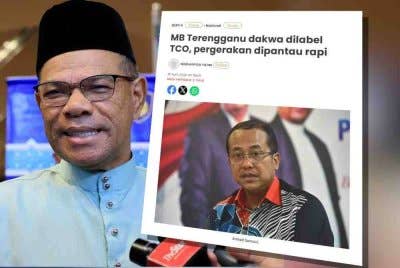 Saifuddin Nasution. Laporan Sinar Harian berhubung dakwaan MB Terengganu dilabel TCO, pergerakan dipantau rapi