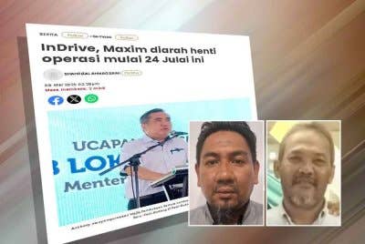 Laporan Sinar Harian berkaitan InDrive, Maxim diarah henti operasi mulai 24 Julai ini. Gambar kecil dari kiri: Abdul Hakim, Rujhan
