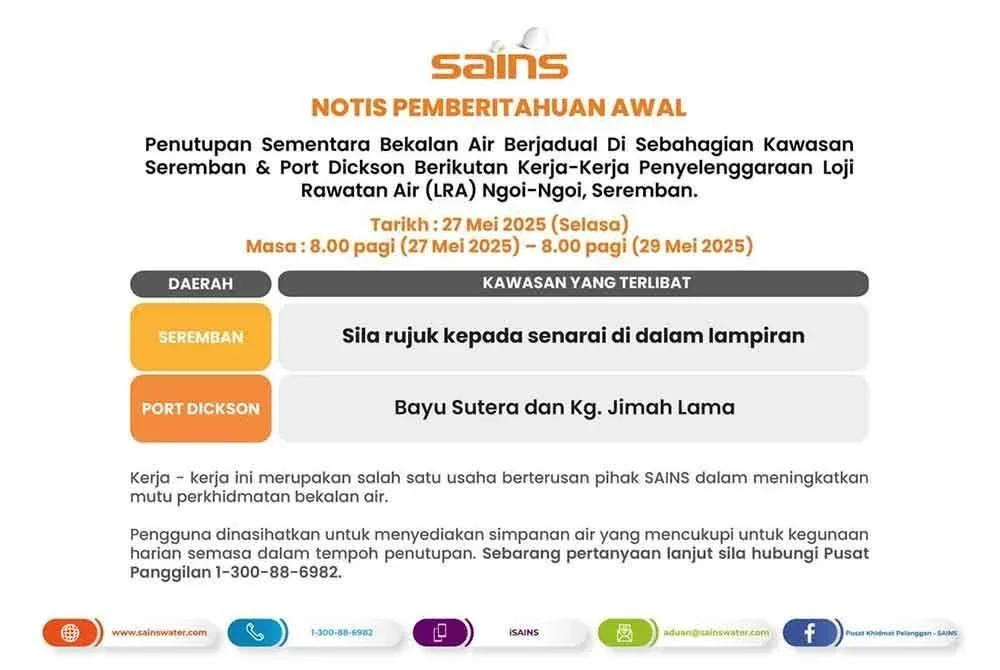 Notis pemakluman gangguan air bagi kerja penyelenggaraan LRA Ngoi-Ngoi mulai Selasa.