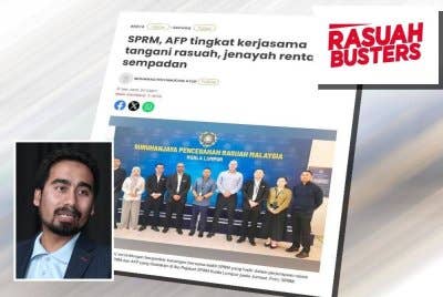 Laporan Sinar Harian berhubung SPRM, AFP tingkat kerjasama tangani rasuah, jenayah rentas sempadan. (Gambar kecil: Zikrullah)