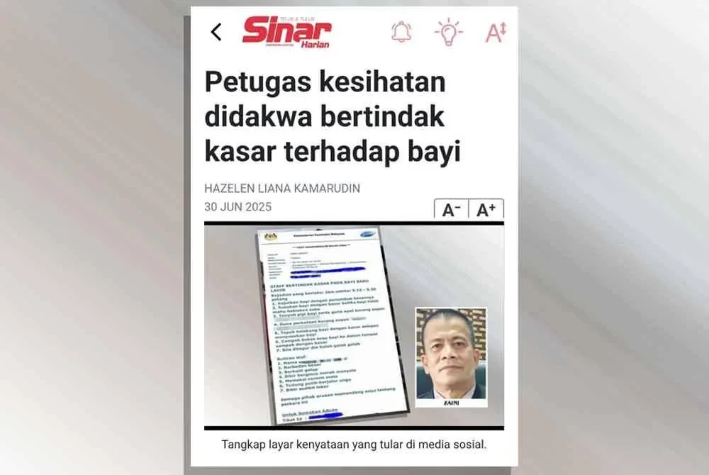 Laporan Sinar Harian berkaitan petugas kesihatan didakwa kasari bayi.