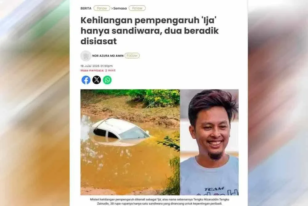 Laporan Sinar Harian berhubung kehilangan pempengaruh 'Ija' hanya sandiwara, dua beradik disiasat