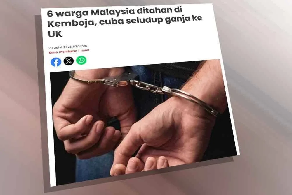 Laporan Sinar Harian mengenai enam rakyat Malaysia yang ditahan oleh pegawai anti-narkotik Kemboja selepas disyaki cuba menyeludup ganja dari Lapangan Terbang Antarabangsa Phnom Penh ke UK.