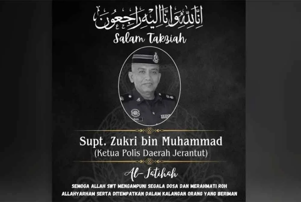 Ketua Polis Daerah Jerantut Superintenden Zukri Muhammad meninggal dunia di rumahnya.