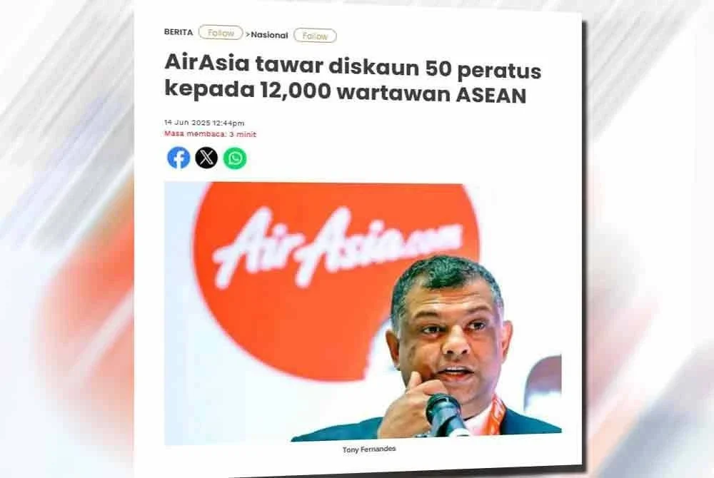 Laporan Sinar Harian berhubung AirAsia tawar diskaun 50 peratus kepada 12,000 wartawan ASEAN
