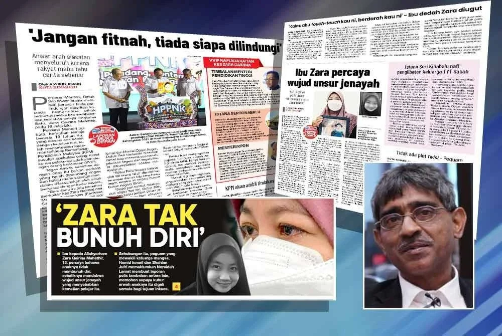 Laporan Sinar Harian berhubung kematian Zara Qairina. Gambar kecil: Mohamed Haniff Khatri