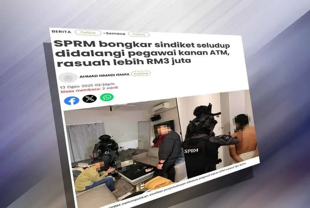 Laporan Sinar Harian pada Rabu mengenai SPRM bongkar sindiket seludup didalangi pegawai kanan ATM.