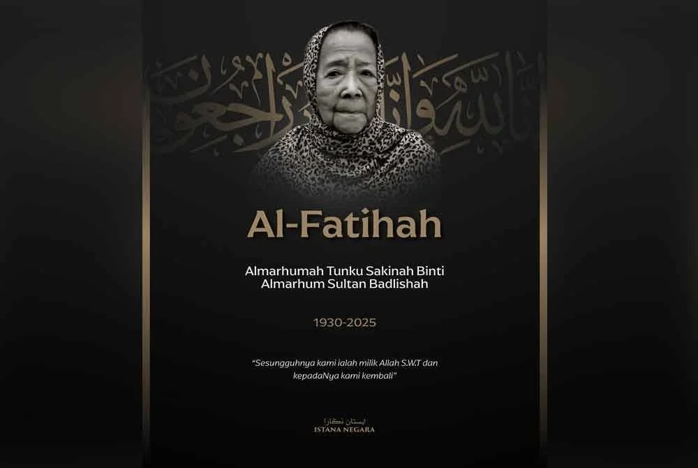 Yang di-Pertuan Agong menzahirkan takziah atas kemangkatan Tunku Sakinah.