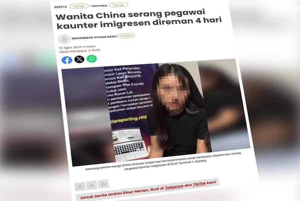 Laporan Sinar Harian sebelum ini berhubung seorang wanita China direman empat hari untuk siasatan kes mencederakan pegawai imigresen di KLIA.