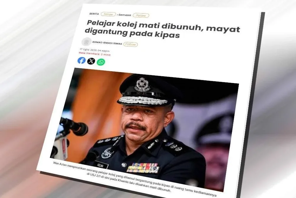 Laporan Sinar Harian berhubung pelajar kolej mati dibunuh, mayat digantung pada kipas.