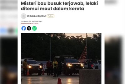 Laporan Sinar Harian mengenai seorang lelaki ditemukan maut dalam sebuah kereta di stesen minyak Bandar Perdana, Sungai Petani.