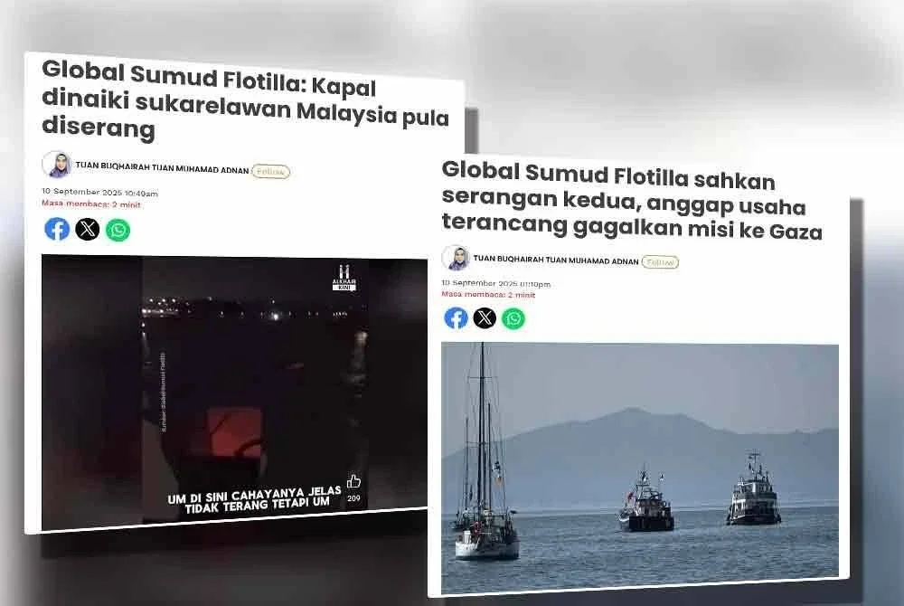 Laporan Sinar Harian mengenai serangan dron terhadap sebuah kapal utama Global Sumud Flotilla (GSF) di Tunisia.