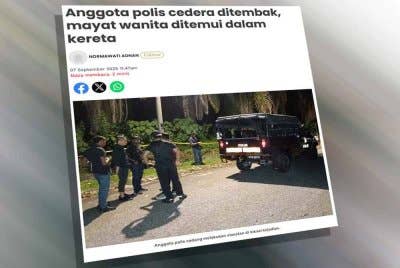 Laporan Sinar Harian berhubung penemuan mayat seorang wanita di dalam sebuah kereta di Simpang Pulai minggu lalu.