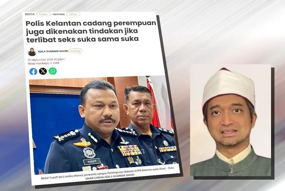 Laporan Sinar Harian mengenai cadangan Polis Kelantan agar perempuan juga dikenakan tindakan jika terlibat seks suka sama suka. (Gambar kecil: Ahmad Fauwaz)