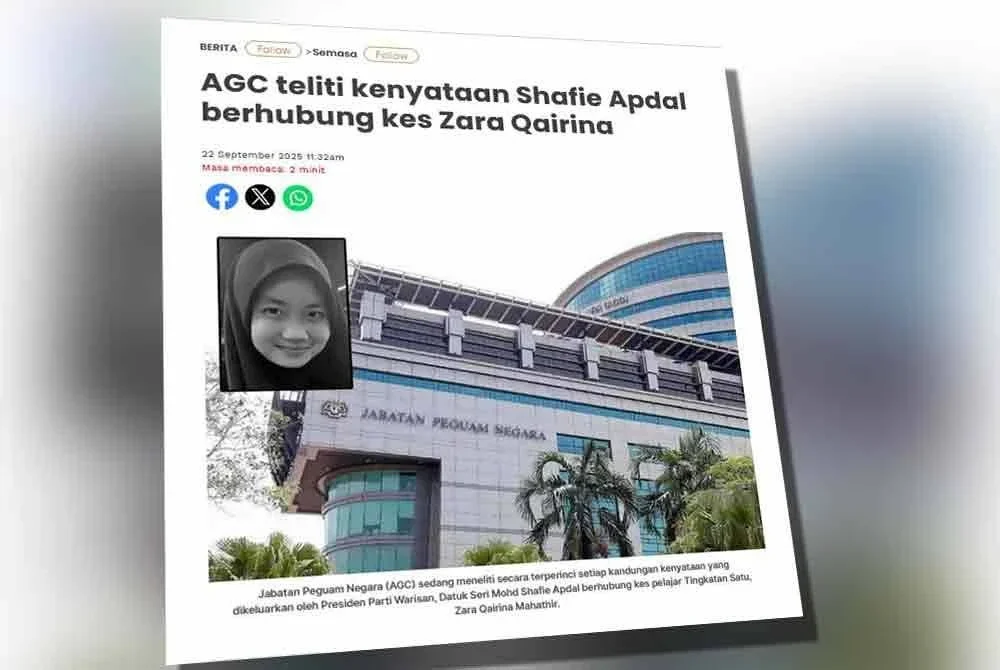 Laporan Sinar Harian berhubung AGC teliti kenyataan Shafie Apdal berhubung kes Zara Qairina