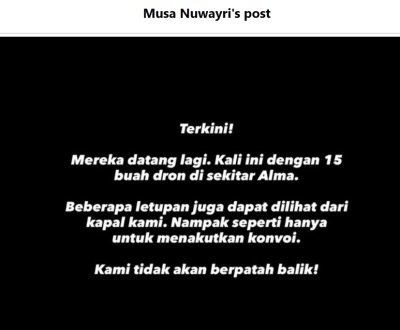 Kapal dinaiki sukarelawan Malaysia didatangi 15 dron, nampak letupan