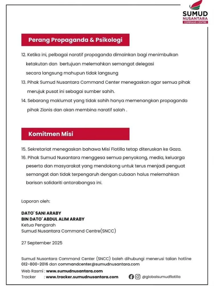 Kenyataan rasmi dikeluarkan Sumud Nusantara Command Centre (SNCC) pada Sabtu.