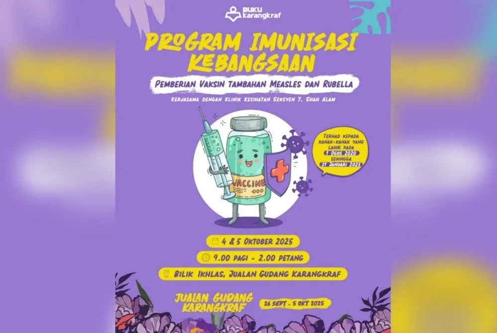 Suntikan vaksin tambahan Measles dan Rubella secara percuma buat kanak-kanak di Jualan Gudang Karangkraf 2025.