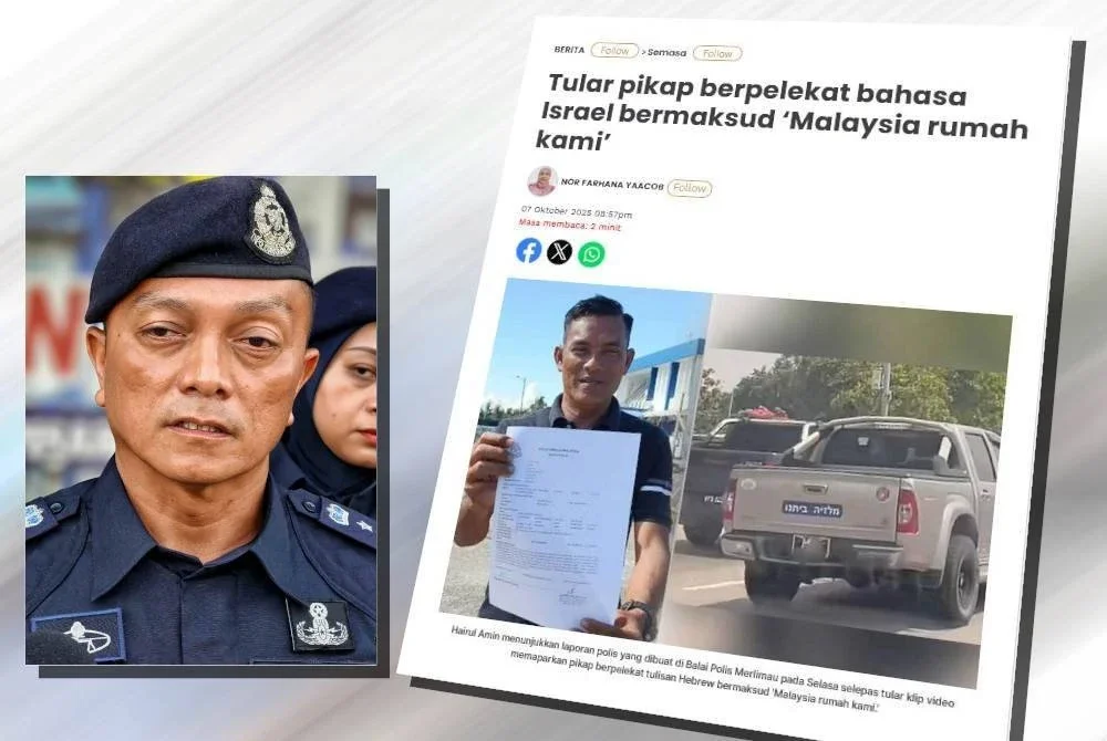Laporan Sinar Harian berhubung tular pikap berpelekat bahasa Israel bermaksud ‘Malaysia rumah kami’. (Gambar kecil: Dzulkhairi)