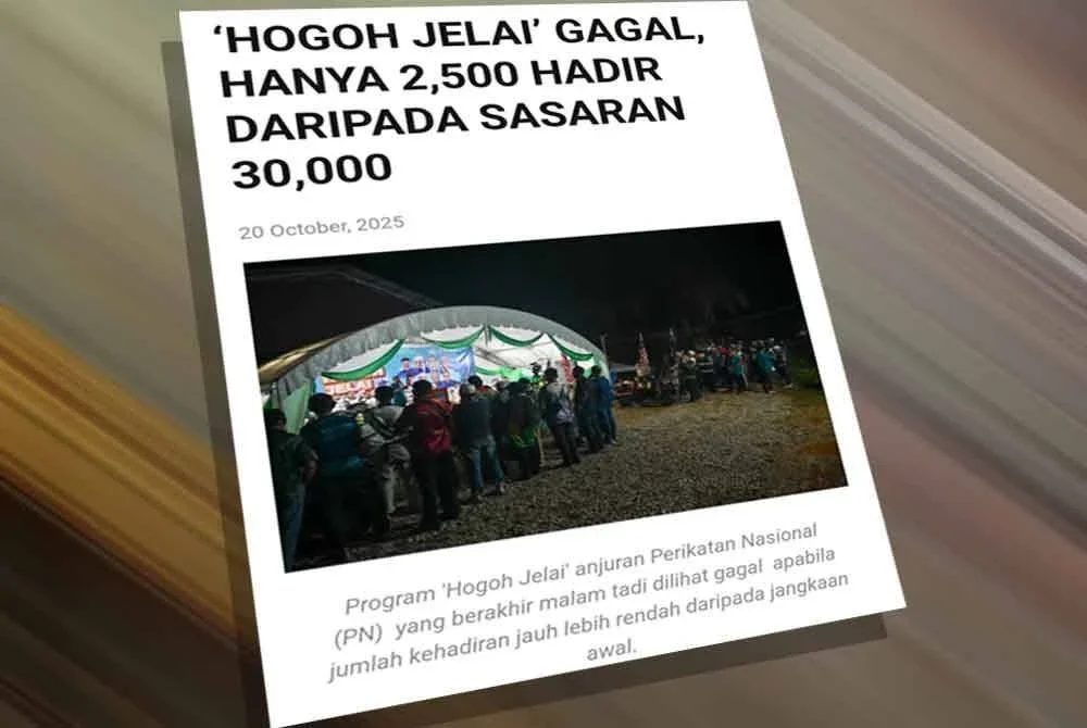 Hanya kira-kira 2,500 orang yang hadir pada program 'Hogoh Jelai' itu berbanding sasaran awal 30,000 orang dalam kalangan penyokong PN seperti yang dilaporkan PahangMedia.
