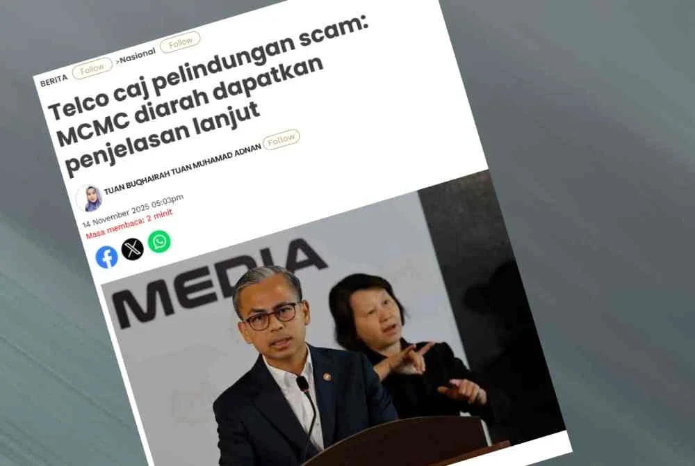 Laporan Sinar Harian mengenai MCMC diarah dapatkan penjelasan lanjut mengenai caj perlindungan scam oleh telco.