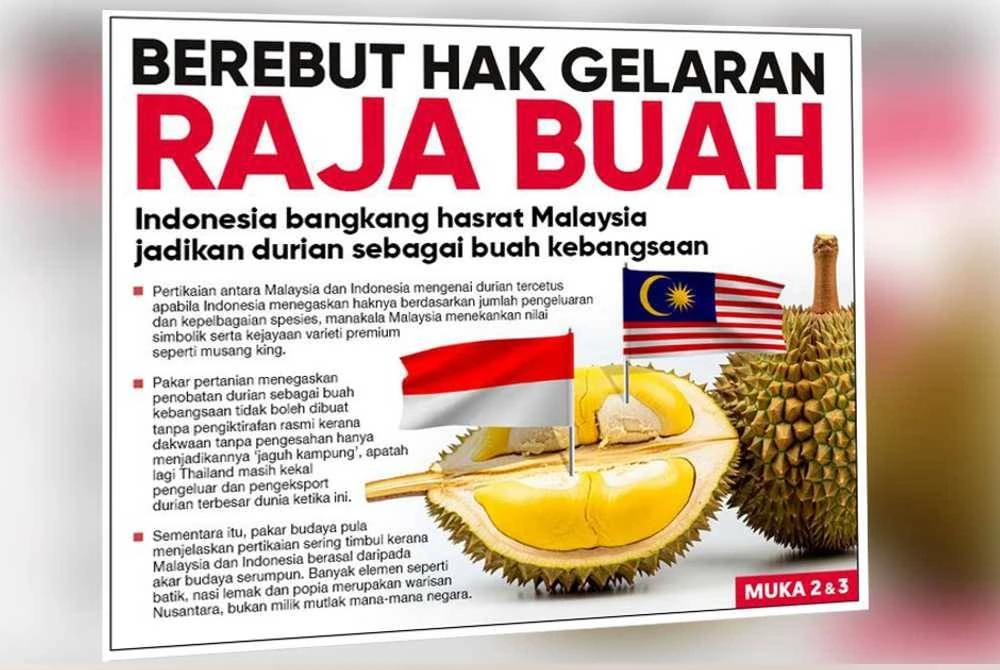 Laporan muka depan Sinar Harian berhubung pertikaian Indonesian dan Malaysia mengenai durian. 