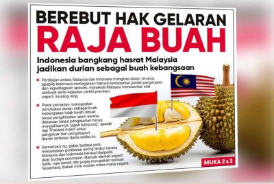 Laporan muka depan Sinar Harian berhubung pertikaian Indonesian dan Malaysia mengenai durian. 