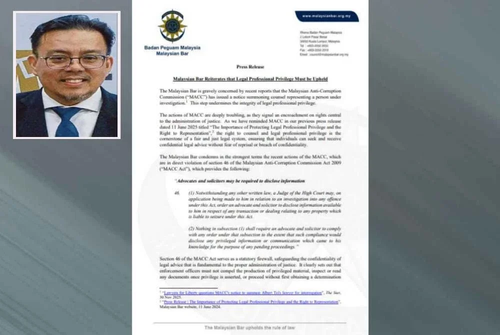 Kenyataan dikeluarkan Majlis Peguam dan Presiden Majlis Peguam Malaysia, Mohamad Ezri Abdul Wahab (gambar kecil).