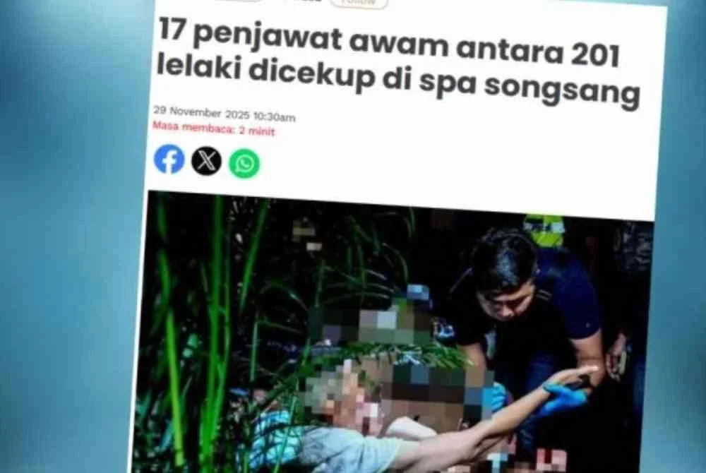 Laporan Sinar Harian baru-baru ini mengenai 17 penjawat awam antara 201 lelaki dicekup di spa songsang.