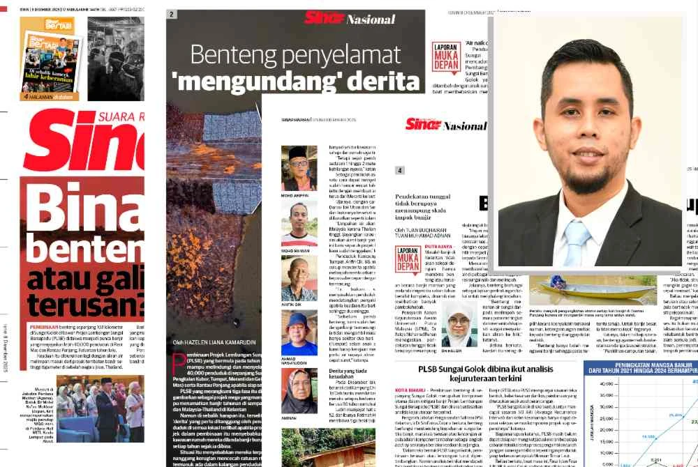 Laporan Sinar Harian pada Isnin mengenai kemelut dihadapi penduduk di sepanjang PLSB Sungai Golok. Gambar kecil (Mohamad Faiz)